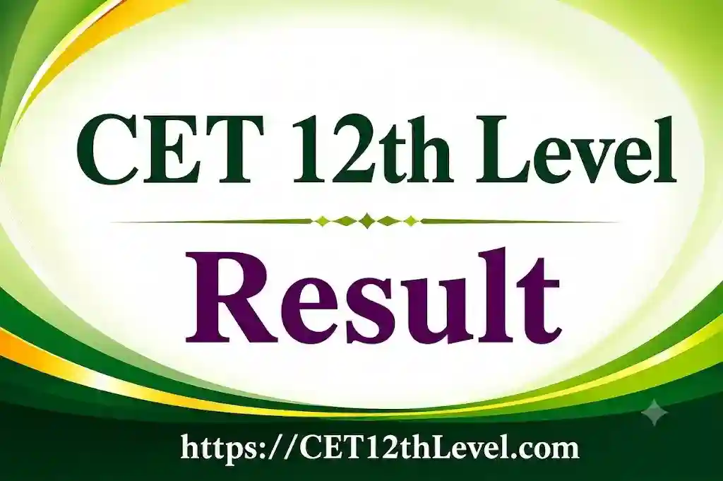 Rajasthan CET 12th Level Result 2027: Senior Secondary Level Result by Roll Number, Release Date